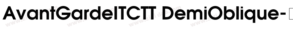 AvantGardeITCTT DemiOblique字体转换